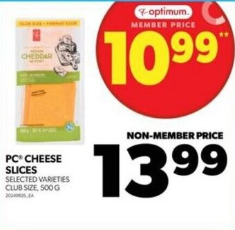 Real Canadian Superstore PC CHEESE SLICES , 500G offer