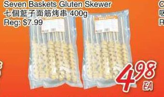 Foody Mart Seven baskets gluten skewer offer