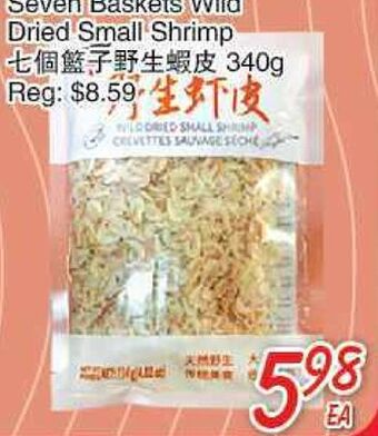 Foody Mart Seven baskets wild dried small shrimp offer