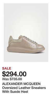 Holt Renfrew Alexander mcqueen oversized leather sneakers with suede heel offer