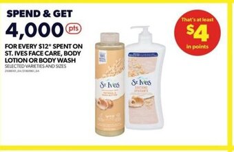 Real Canadian Superstore ST. IVES FACE CARE, BODY LOTION OR BODY WASH offer