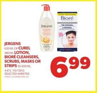 Real Canadian Superstore JERGENS 620 ML OR CUREL 480 ML LOTION, BIORE CLEANSERS, SCRUBS, MASKS OR STRIPS 50-200 ML. 4-8'5, 110/130G offer