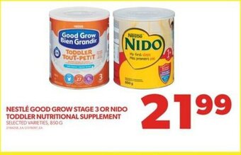 Real Canadian Superstore NESTLÉ GOOD GROW STAGE 3 OR NIDO TODDLER NUTRITIONAL SUPPLEMENT, 850 G offer