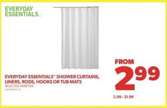 Real Canadian Superstore EVERYDAY ESSENTIALS SHOWER CURTAINS, LINERS, RODS, HOOKS OR TUB MATS offer
