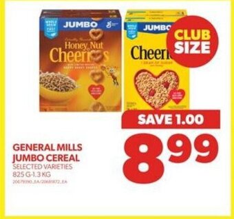 Real Canadian Superstore GENERAL MILLS JUMBO CEREAL , 825 G -1,3 KG offer