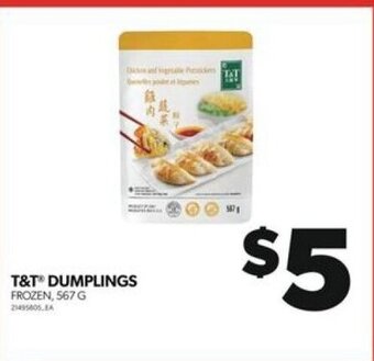 Real Canadian Superstore T&T® DUMPLINGS FROZEN, 567 G offer