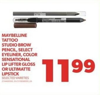 Real Canadian Superstore MAYBELLINE TATTOO STUDIO BROW PENCIL, SELECT EYELINER, COLOR SENSATIONAL LIP LIFTER GLOSS OR ULTIMATTE LIPSTICK offer