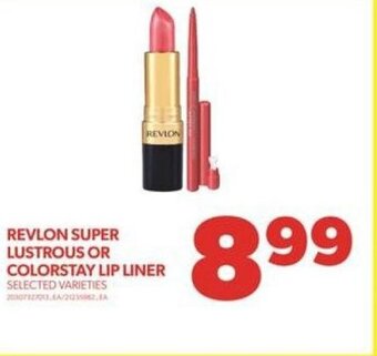Real Canadian Superstore REVLON SUPER LUSTROUS OR COLORSTAY LIP LINER offer