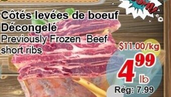 Marche C&T Previously Frozen Beef short ribs offer
