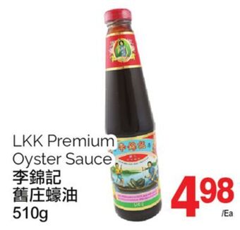 T&T Supermarket Lkk premium oyster sauce,510g offer