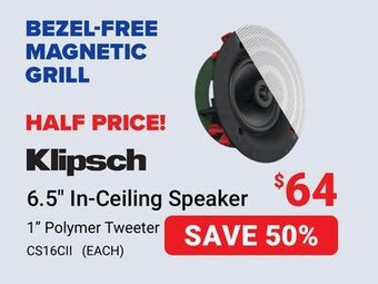 Visions Electronics Klipsch 6.5 in-ceiling speaker offer