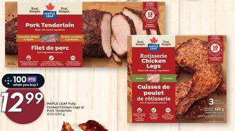 Sobeys MAPLE LEAF Fully Cooked Chicken Legs or Pork Tenderloin 400-600 g offer