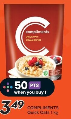 Sobeys COMPLIMENTS Quick Oats 1 kg offer