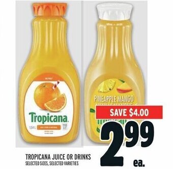 Metro TROPICANA JUICE OR DRINKS offer