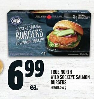 Metro TRUE NORTH WILD SOCKEYE SALMON BURGERS offer