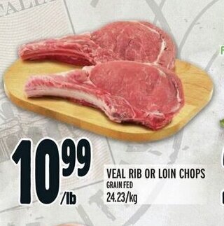 Metro VEAL RIB OR LOIN CHOPS offer