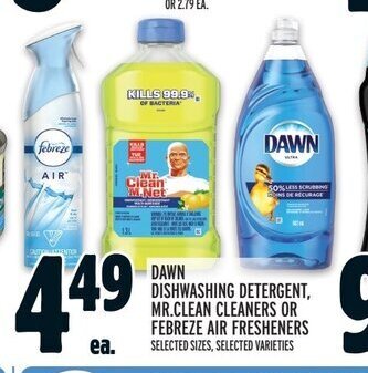 Metro DAWN DISHWASHING DETERGENT, MR.CLEAN CLEANERS OR FEBREZE AIR FRESHENERS offer