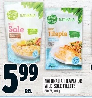 Metro NATURALIA TILAPIA OR WILD SOLE FILLETS offer