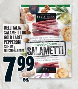 Metro BELLITALIA SALAMETTI OR GOLD LABEL PEPPERONI offer