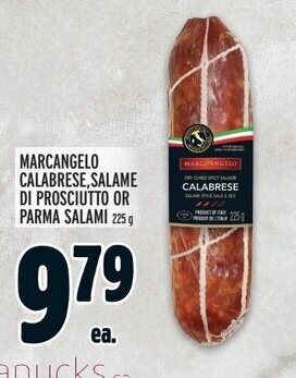 Metro MARCANGELO CALABRESE,SALAME DI PROSCIUTTO OR PARMA SALAMI 225 g offer