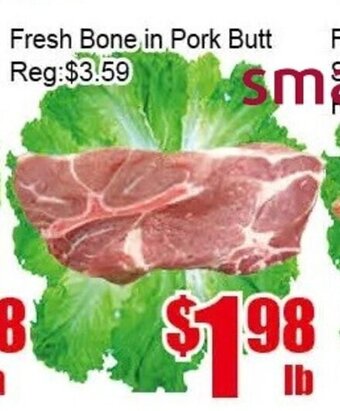 New Pacific Supermarket Fresh Bone in Pork Butt offer