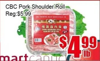 New Pacific Supermarket CBC Pork Shoulder Roll offer
