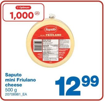 Wholesale Club Saputo Mini Friulano Cheese 500 g offer