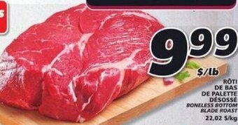 IGA BONELESS BOTTOM BLADE ROAST offer