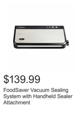 Costco Foodsaver vacuum sealing system with handheld sealer attachment offer