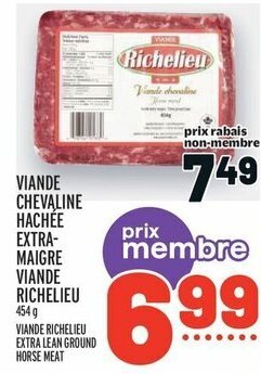 Metro VIANDE RICHELIEU EXTRA LEAN GROUND HORSE MEAT 454 g offer