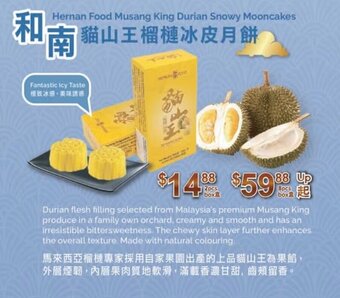 T&T Supermarket Hernan Food Musang King Durian Snowy Mooncakes offer