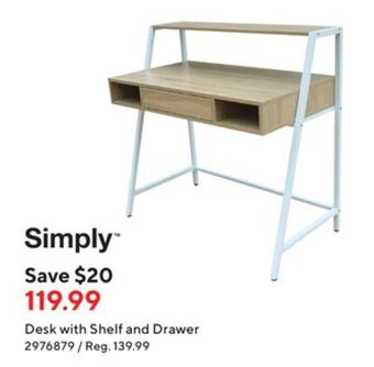 Staples Simply desk with shelf and drawer offer