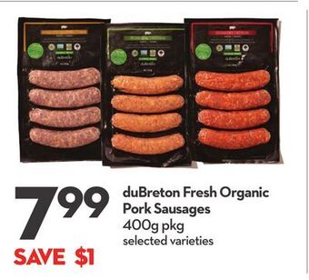 Longo's Dubreton fresh organic pork sausages offer