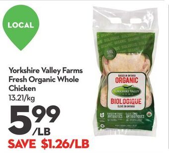 Longo's Yorkshire valley farms fresh organic whole chicken offer
