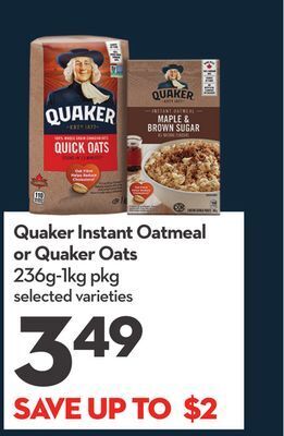 Longo's Quaker instant oatmeal or quaker oats offer