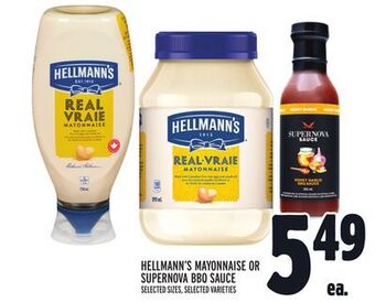 Metro Hellmann's mayonnaise or supernova bbq sauce offer