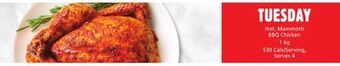 Metro Hot, mammoth bbq chicken offer
