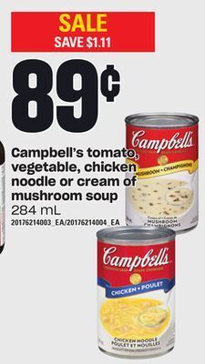 Loblaws Campbell's tomato, vegetable, chicken noodle or cream of mushroom soup, 284 ml offer