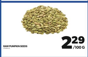Real Canadian Superstore Raw pumpkin seeds offer
