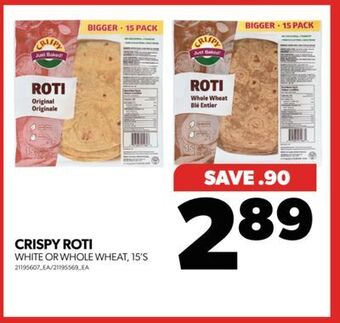 Real Canadian Superstore Crispy roti, 15's offer