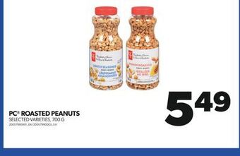 Real Canadian Superstore Pc® roasted peanuts, 700 g offer