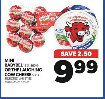 Real Canadian Superstore Mini babybel 18's, 360 g or the laughing cow cheese, 535 g offer