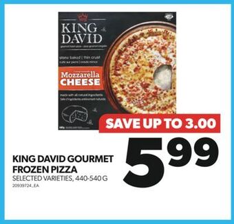 Real Canadian Superstore King david gourmet frozen pizza, 440-540 g offer