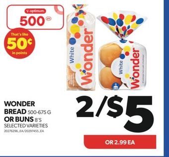 Real Canadian Superstore Wonder bread, 500-675 g or buns, 8's offer