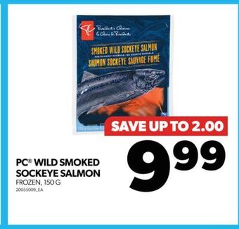 Real Canadian Superstore Pc® wild smoked sockeye salmon, 150 g offer