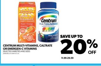 Real Canadian Superstore Centrum multi-vitamins, caltrate or emergen-c vitamins offer