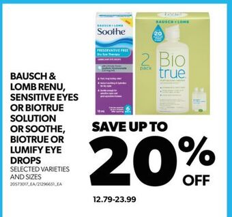 Real Canadian Superstore Bausch & lomb renu, sensitive eyes or biotrue solution or soothe, biotrue or lumify eye drops offer