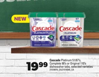 Real Canadian Superstore Cascade platinum, 51/67's, complete, 90's or original, 110's dishwasher tabs offer