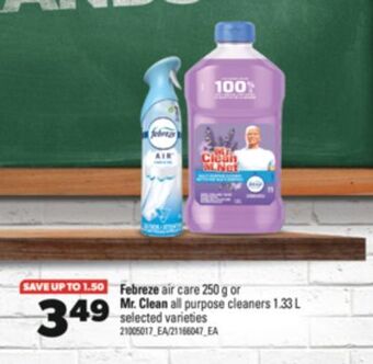 Real Canadian Superstore Febreze air care, 250 g or mr. clean all purpose cleaners, 1.33 l offer