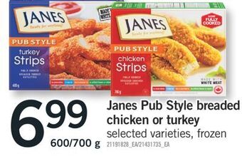 Fortinos Janes pub style breaded chicken or turkey, 600/700 g offer